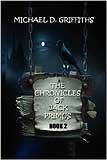 The Chronicles of Jack Primus Book II-by Michael D. Griffiths cover pic